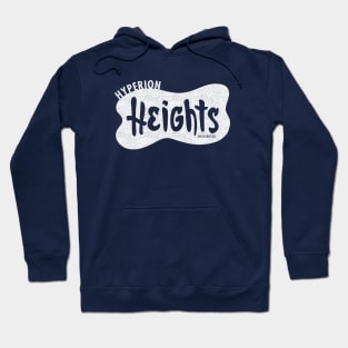 Hyperion Heights Hoodie